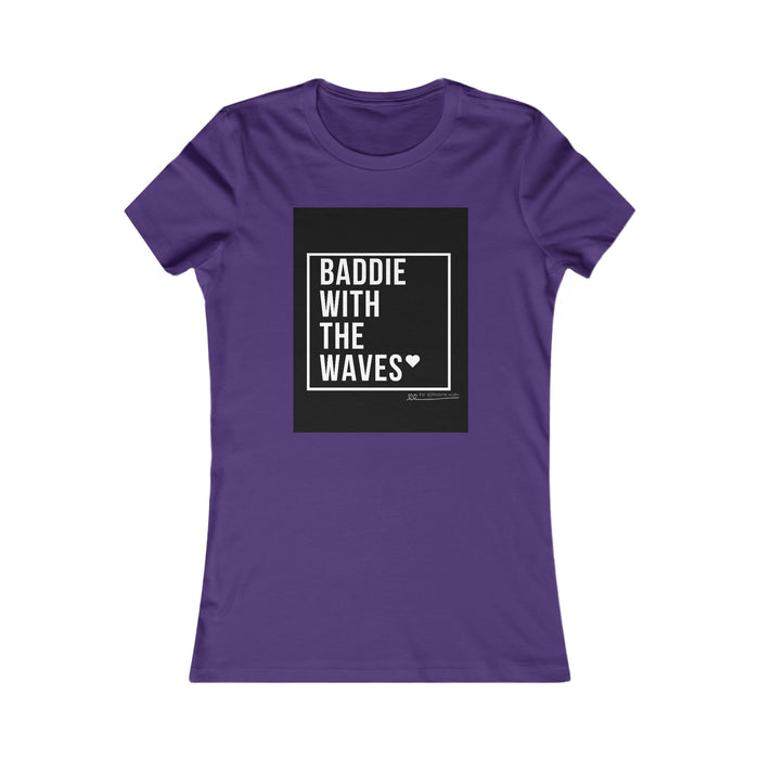 "Baddie with the waves" t-shirt Printify