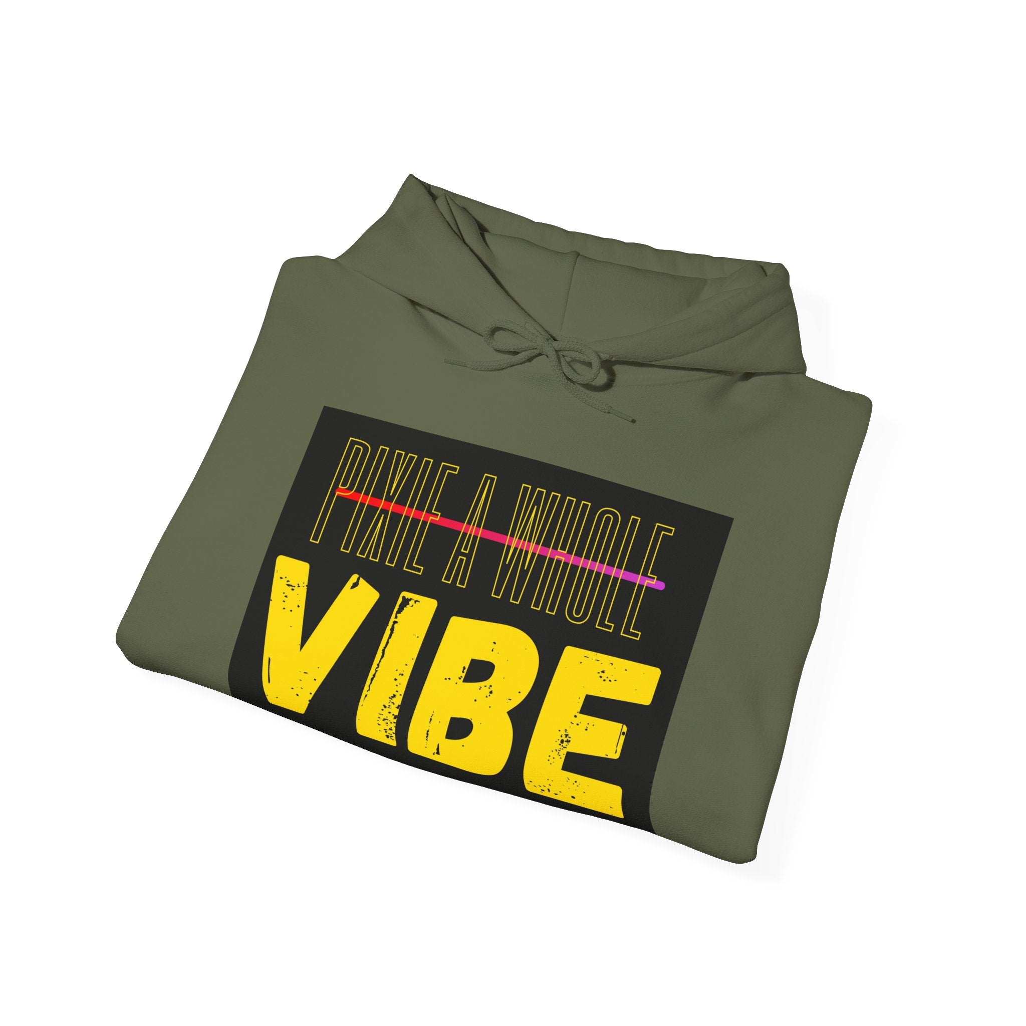 **Pixie a Whole Vibe Hooded Sweatshirt – Because Nobody Does It Like You** Printify