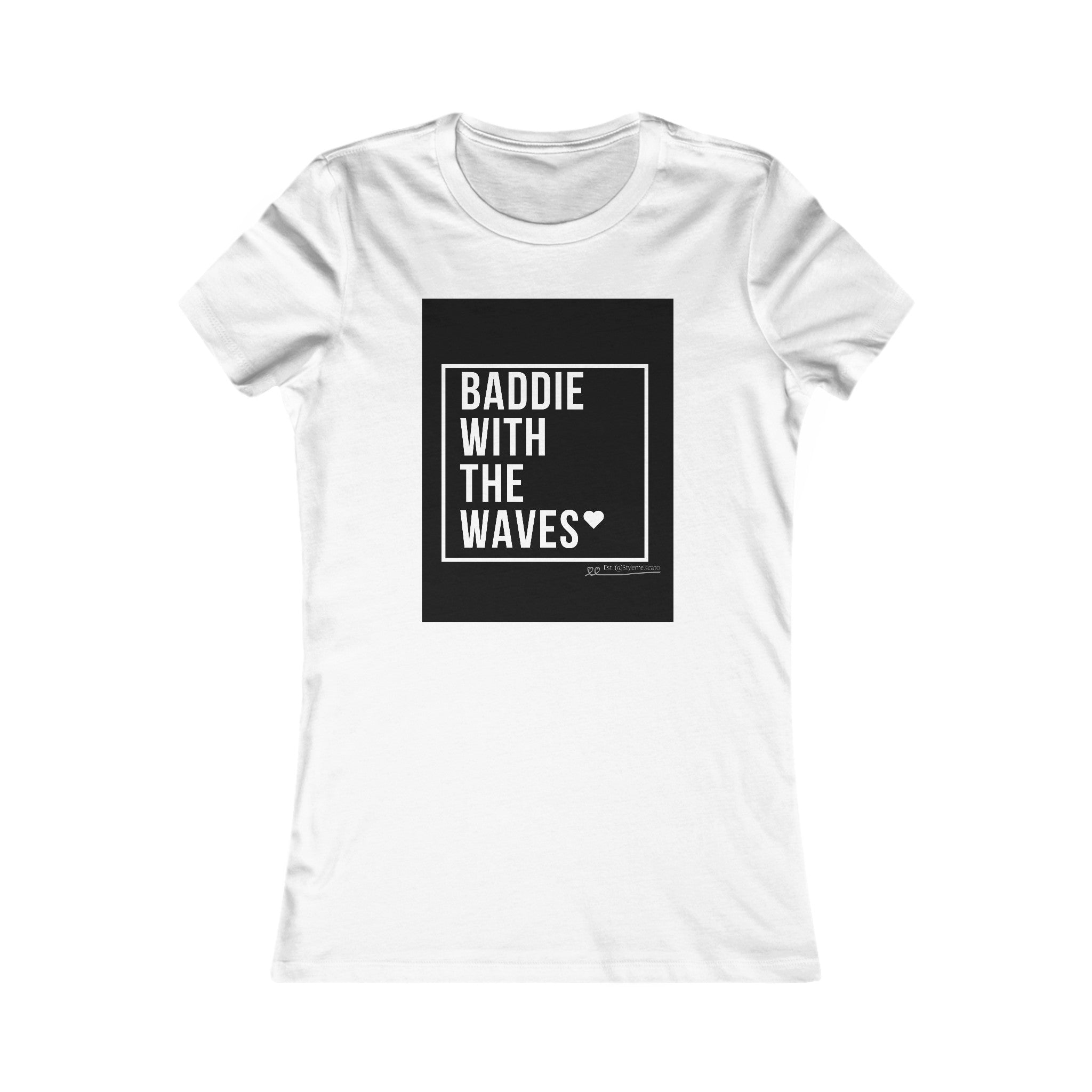 "Baddie with the waves" t-shirt Printify