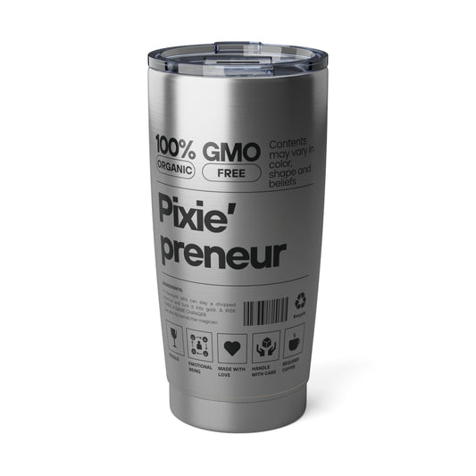 **Pixie'Preneur 20oz Tumbler Cup – Hot or Cold, Always Cool!** Printify