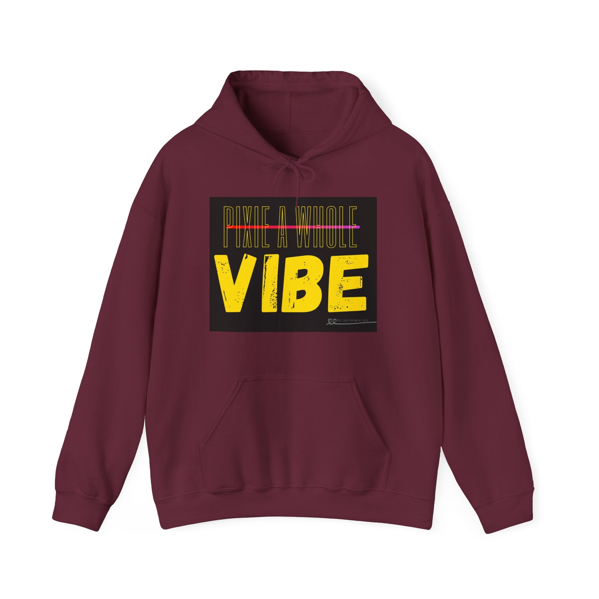 **Pixie a Whole Vibe Hooded Sweatshirt – Because Nobody Does It Like You** Printify