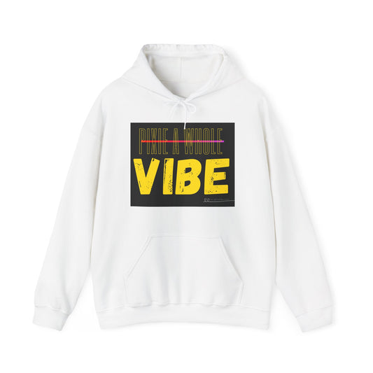 **Pixie a Whole Vibe Hooded Sweatshirt – Because Nobody Does It Like You** Printify