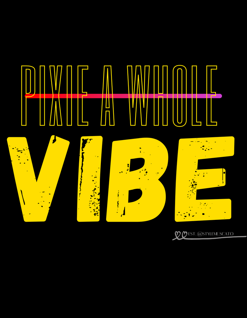 pixie a whole vibe 