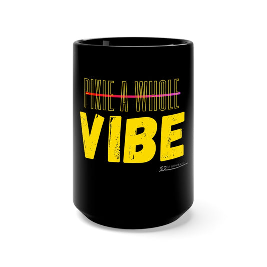 "PIXIE A WHOLE VIBE " Mug Printify
